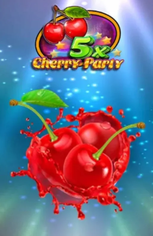 5X Cherry Party