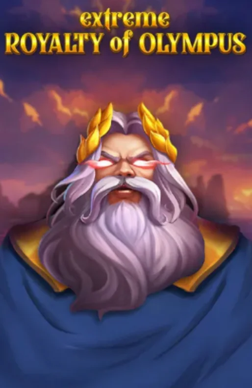 Extreme Royalty of Olympus